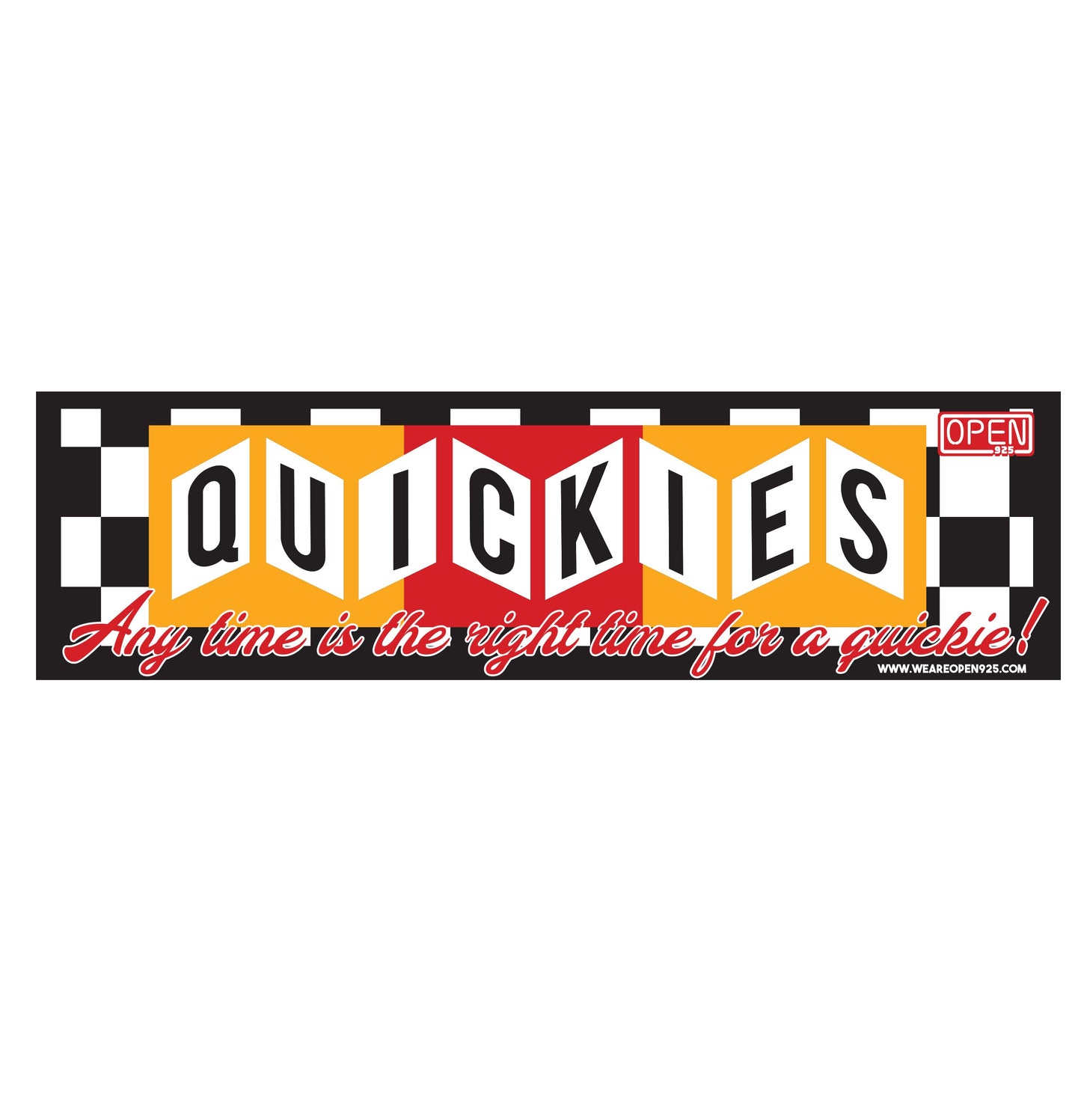 Quickie's Bumper Sticker-Open 925